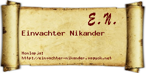 Einvachter Nikander névjegykártya